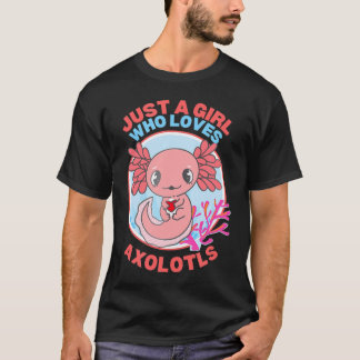 Camiseta Sólo Un Chica Que Ama A Axolotl Anime Axolotyl Kaw