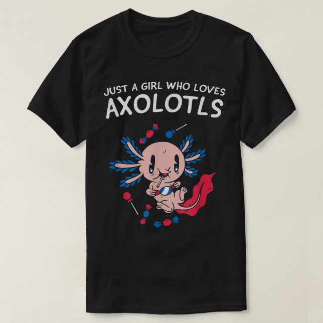 Camiseta Solo un Chica que ama a Axolotls Kawaii Cute Anime (Diseño del anverso)