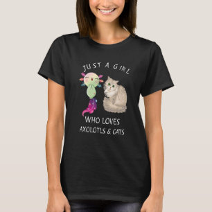 Camiseta Sólo Un Chica Que Ama A Axolotls Y A Los Gatos Cut