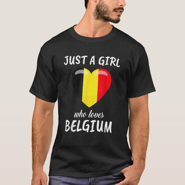 Camiseta Solo un Chica que ama a Bélgica Bélgica Bélgica Vi (Anverso)