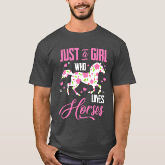 Camiseta Sólo un Chica que ama a caballo floral Equestri