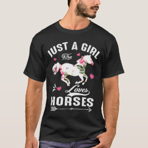 Camiseta Sólo Un Chica Que Ama A Caballo Para Caballo