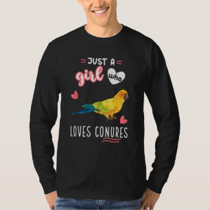 Camiseta Sólo Un Chica Que Ama A Conures Parrot Bird