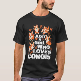 Camiseta Solo Un Chica Que Ama A Corgis El Perro Honesto Co