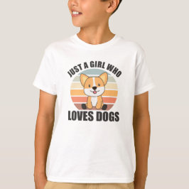 Camiseta Solo un Chica que ama a Corgis Kawaii Dog Corgi
