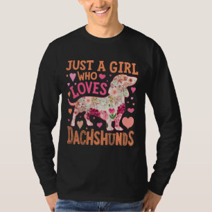 Camiseta Solo un Chica que ama a Dachshund