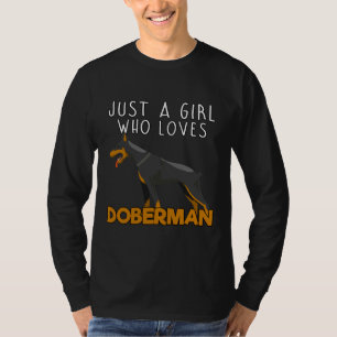 Camiseta Solo un Chica que ama a Doberman 528