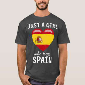 Camiseta Sólo un Chica que ama a España