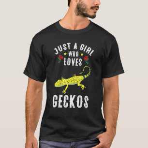 Camiseta Solo un Chica que ama a Geckos Cute Gecko