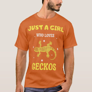 Camiseta Solo un chica que ama a Geckos Cute Gecko amante 1