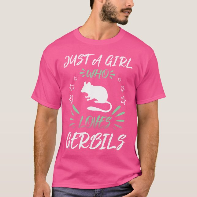 Camiseta Sólo un Chica que ama a Gerbils (Anverso)