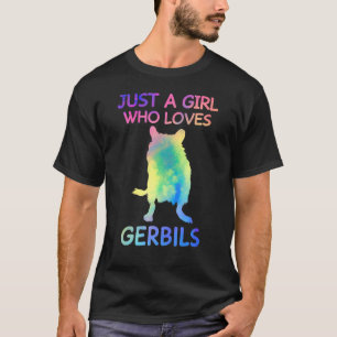 Camiseta Sólo un Chica que ama a Gerbils Funny Gerbil Lover