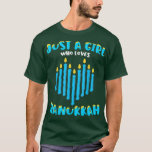 Camiseta Sólo un Chica que ama a Hanukkah judío Chanukah<br><div class="desc">Solamente un Chica que ama a Hanukkah judío Chanukah .</div>