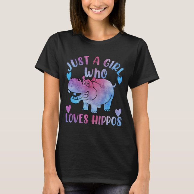 Camiseta Sólo un Chica que ama a Hippos Hippopótamo (Anverso)