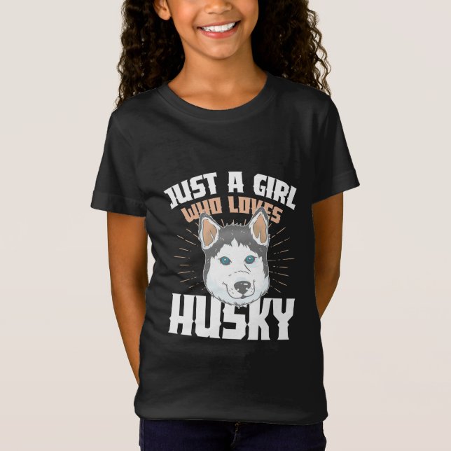 Camiseta Sólo un Chica que ama a Husky (Anverso)