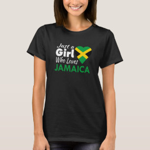 Camiseta Solo un Chica que ama a Jamaica le encanta al F ja