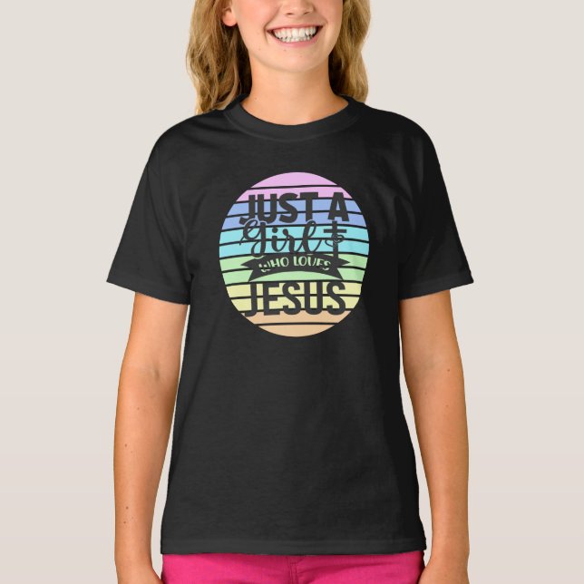 Camiseta Sólo un Chica que ama a Jesús (Anverso)