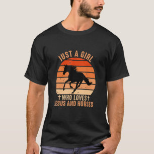 Camiseta Sólo Un Chica Que Ama A Jesús Y A Chica De Caballo