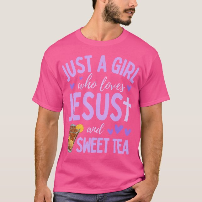 Camiseta Solo Un Chica Que Ama A Jesús Y A Un Buen Té Crist (Anverso)