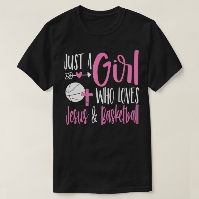 Camiseta Sólo un Chica que ama a Jesús y al basketball Chri (Diseño del anverso)