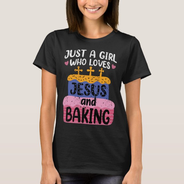 Camiseta Sólo un Chica que ama a Jesús y hace el Christi (Anverso)