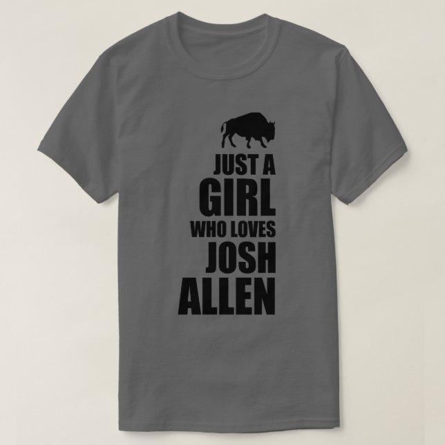 Camiseta Sólo un chica que ama a josh allen (Diseño del anverso)