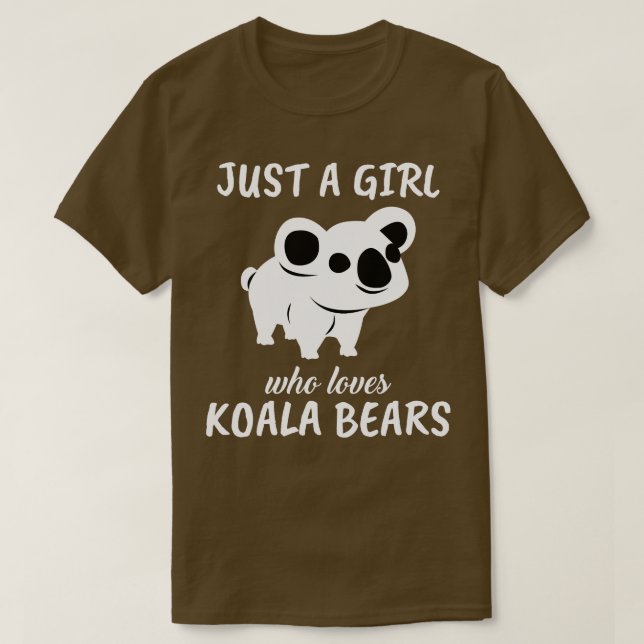 Camiseta Solo un Chica que ama a Koala Bears (Diseño del anverso)