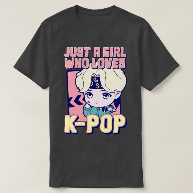 Camiseta Sólo un Chica que ama a KPOP (Diseño del anverso)