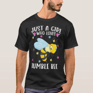 Camiseta Solo un Chica que ama a la abeja barbuda
