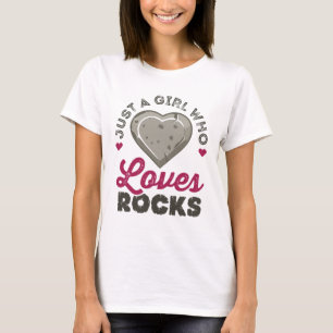 Camiseta Sólo un Chica que ama a la geóloga de Rocks