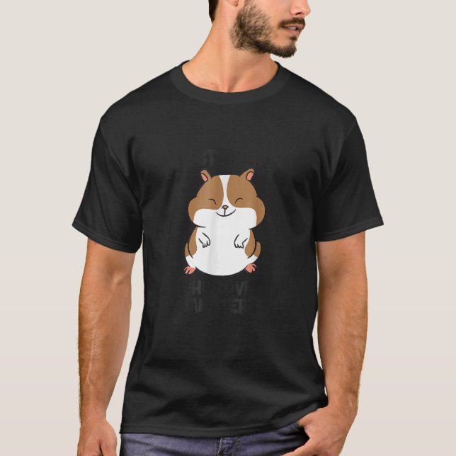 Camiseta Sólo un Chica que ama a la mamá Hamst de Hamsters  (Anverso)
