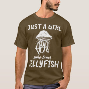 Camiseta Sólo un Chica que ama a la medusa 1