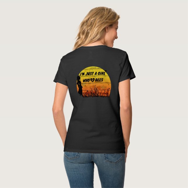 Camiseta Sólo un chica que ama a las abejas (Reverso completo)