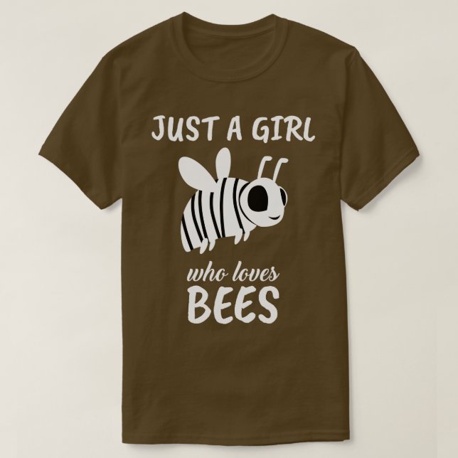 Camiseta Sólo un Chica que ama a las abejas (Diseño del anverso)
