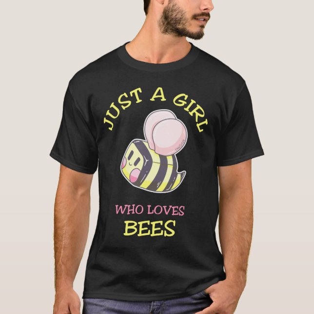 Camiseta Sólo un Chica que ama a las abejas apicultoras de  (Anverso)