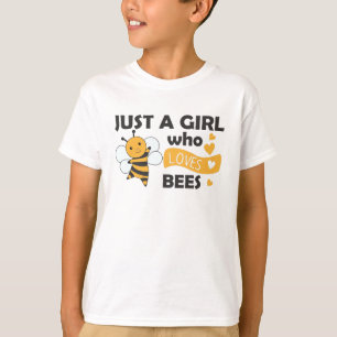 Camiseta Solo un Chica que ama a las abejas dulces abejas a
