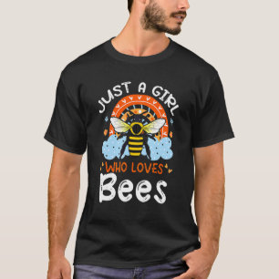 Camiseta Sólo un Chica que ama a las abejas ricas en alaban