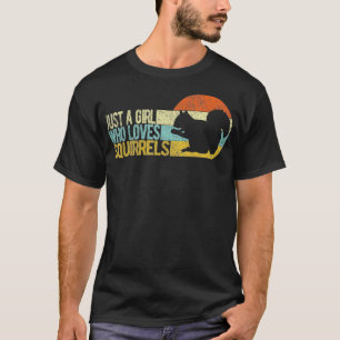 Camiseta Solo un Chica que ama a las ardillas, el divertido