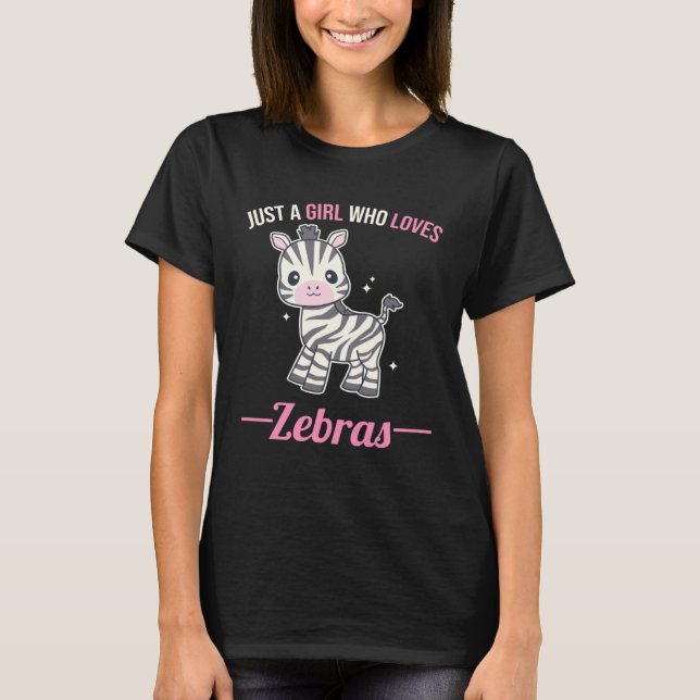 Camiseta Solo un Chica que ama a las cebras (Anverso)