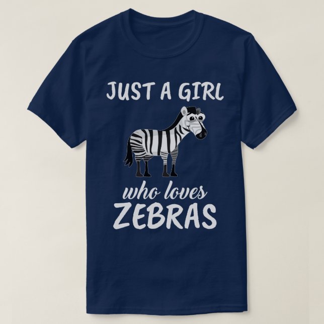 Camiseta Solo un Chica que ama a las Cebras 2 (Diseño del anverso)