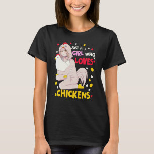 Camiseta Sólo un Chica que ama a las gallinas