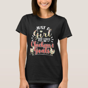 Camiseta Sólo un Chica que ama a las gallinas