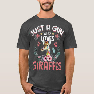 Camiseta Sólo un Chica que ama a las jirafas jirafas