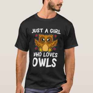 Camiseta Sólo Un Chica Que Ama A Las Lechuzas Cuestas Vejer