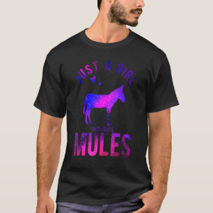Camiseta Solo un Chica que ama a las mulas mule mule