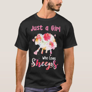 Camiseta Sólo un Chica que ama a las ovejas