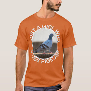 Camiseta Solo un Chica que ama a las palomas 8