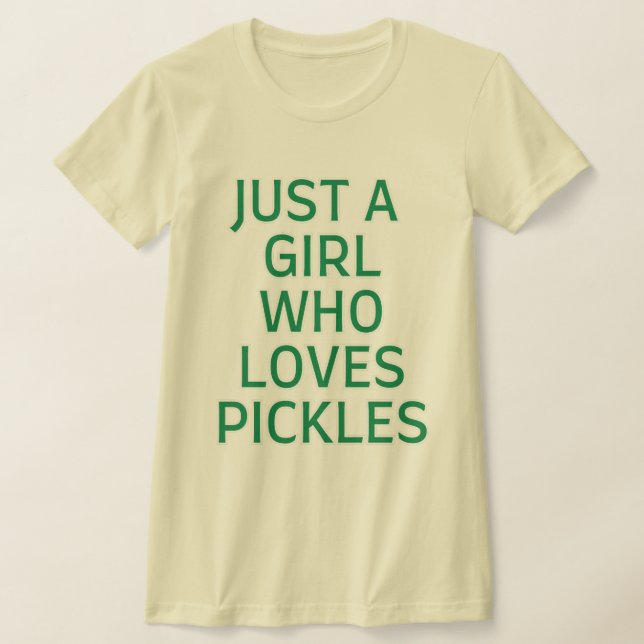 Camiseta Sólo un Chica que ama a las piquetas (Distribución)