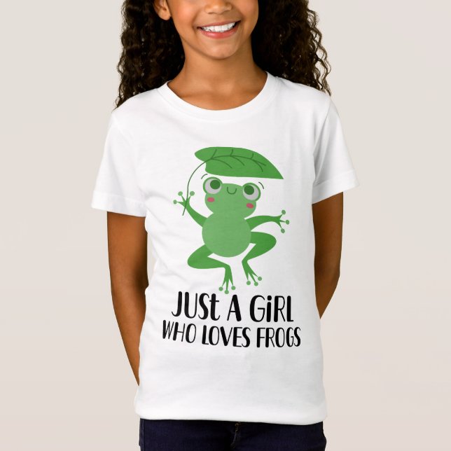 Camiseta Solo un Chica que ama a las ranas adoran a los niñ (Anverso)