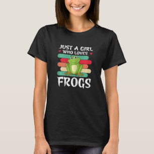 Camiseta Sólo un Chica que ama a las ranas anfibio lindo ve